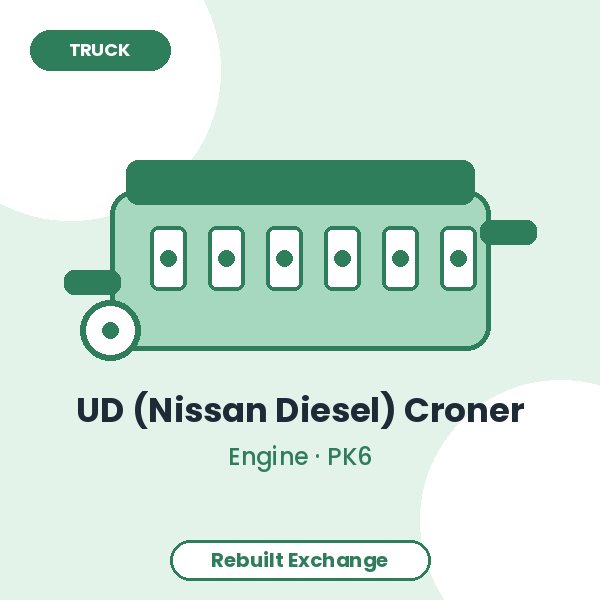 UD (Nissan Diesel) Croner 7.7L Turbo Diesel Engine – Rebuilt Exchange