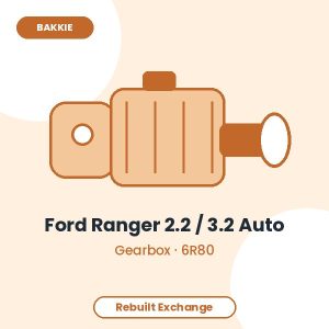 Ford Ranger 2.2 / 3.2 Auto 6-Speed Automatic Gearbox – Rebuilt Exchange
