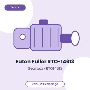Eaton Fuller RTO-14613 13-Speed Manual Gearbox – Rebuilt Exchange